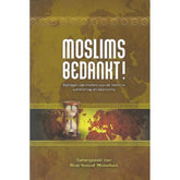 Moslims bedankt!